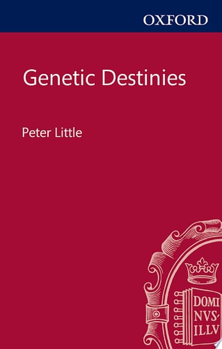 Genetic Destinies