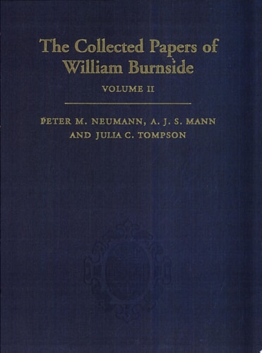 The Collected Papers of William Burnside: Volume 2
