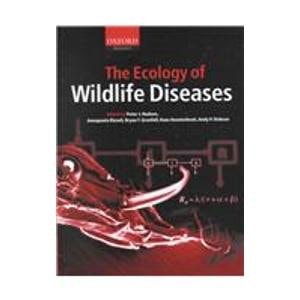 Ecology of Wildlife Diseases