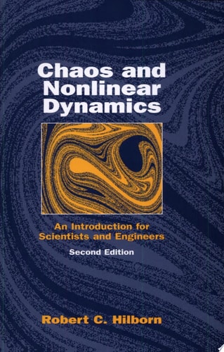 Chaos and Nonlinear Dynamics An Introduction for Scientists and Engineers