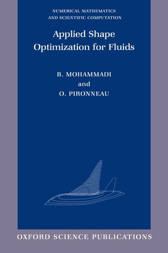 Applied Shape Optimization for Fluids