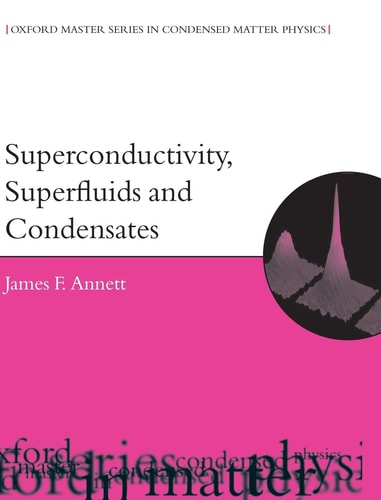 Superconductivity, Superfluids and Condensates