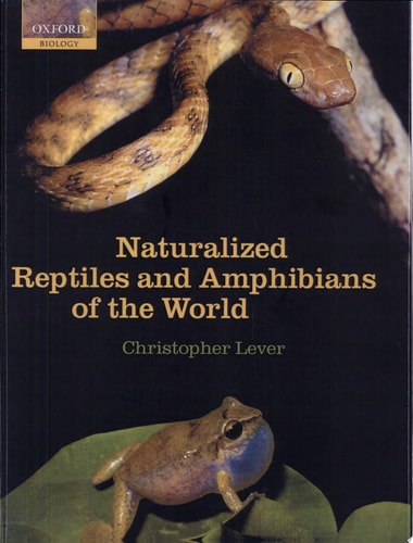 Naturalized Reptiles and Amphibians of the World