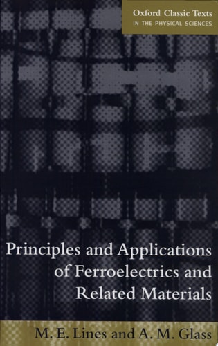 Principles and Applications of Ferroelectrics and Related Materials
