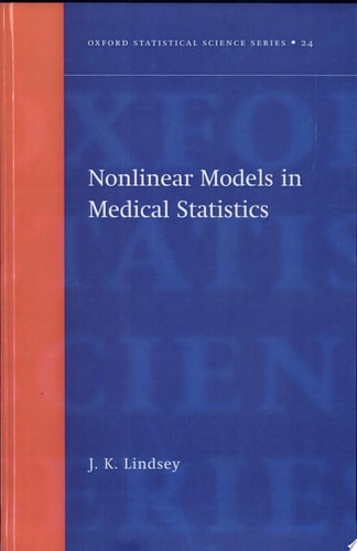 Nonlinear Models for Medical Statistics