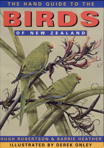 Hand Guide to the Birds of New Zealand