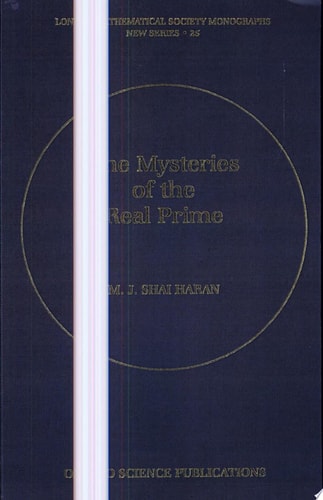 The Mysteries of the Real Prime