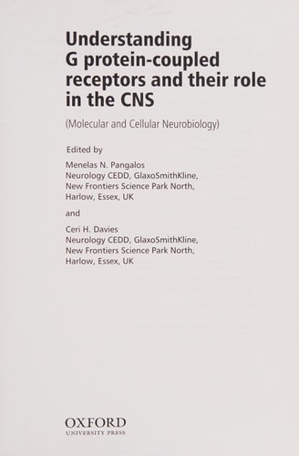 Understanding G Protein-coupled Receptors and their Role in the CNS