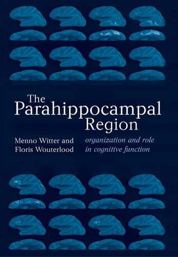 The Parahippocampal Region: Organization and Role in Cognitive Functions