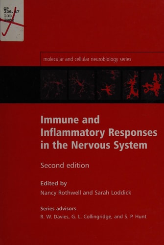 Immune and Inflammatory Responses in the Nervous System