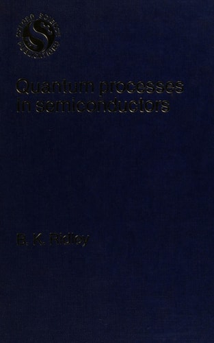 Quantum Processes in Semiconductors