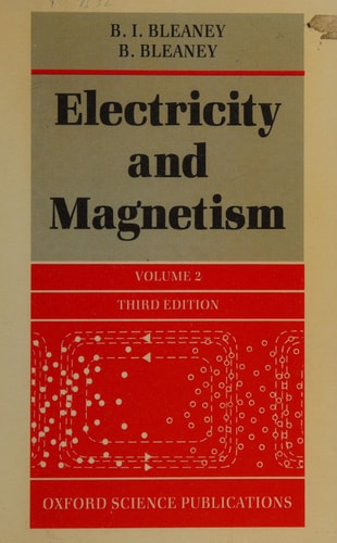 Electricity and Magnetism: Volume 1