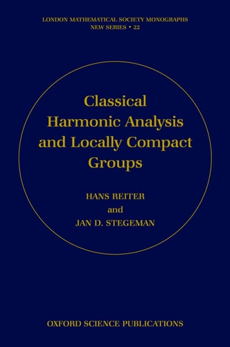 Classical Harmonic Analysis and Locally Compact Groups