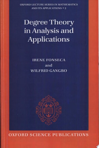 Degree Theory in Analysis and Applications