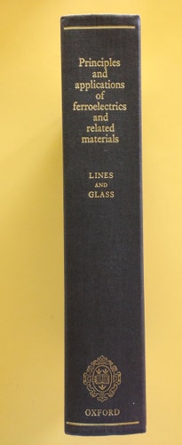 Principles and Applications of Ferroelectrics and Related Materials