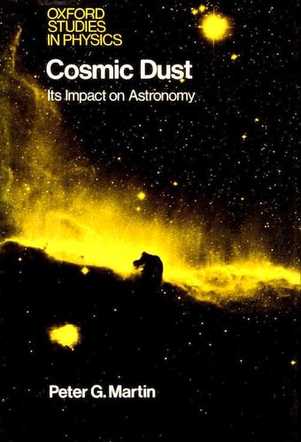 Cosmic Dust: Its Impact on Astronomy