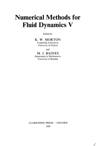 Numerical Methods for Fluid Dynamics V