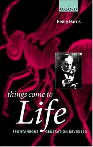 Things Come to Life: Spontaneous Generation Revisited