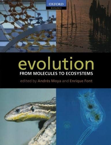 Evolution: From Molecules to Ecosystems