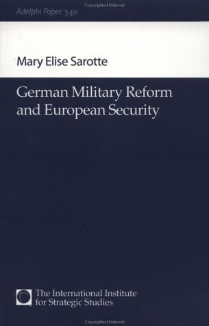 German Military Reform and European Security