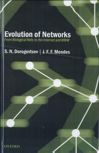 Evolution of Networks: From Biological Nets to the Internet and WWW