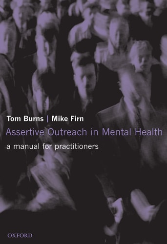 Assertive Outreach in Mental Health: A Manual for Practitioners