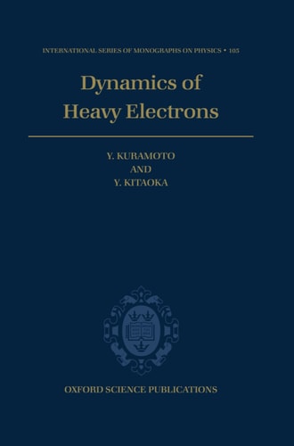 Dynamics of Heavy Electrons
