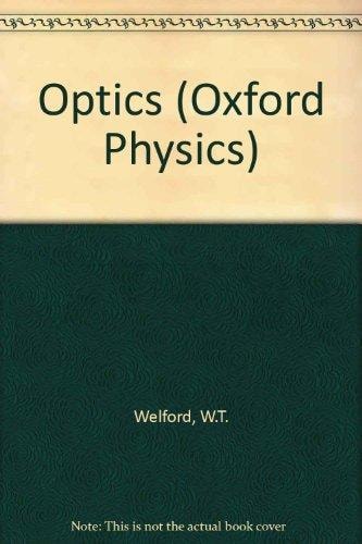 Optics 2/E (Oxford Physics)