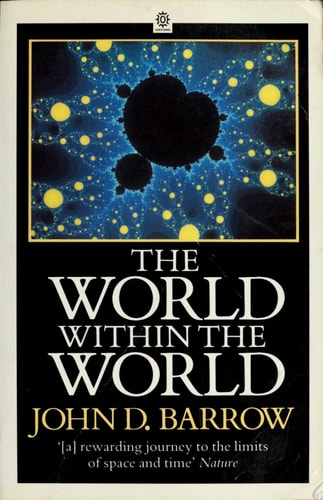 The World Within the World