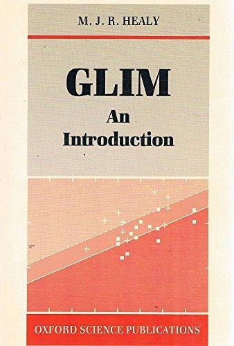 GLIM: An Introduction