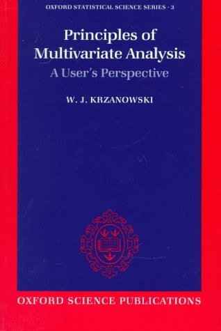 Principles of Multivariate Analysis: A User's Perspective