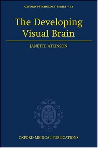 The Developing Visual Brain