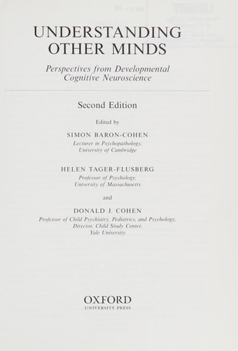 Understanding Other Minds: Perspectives from Developmental Cognitive Neuroscience