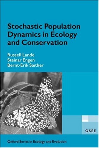 Stochastic Population Dynamics in Ecology and Conservation