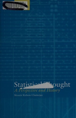 Statistical Thought: A Perspective and History