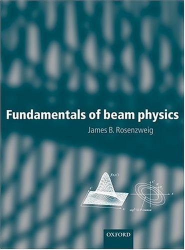 Fundamentals of Beam Physics