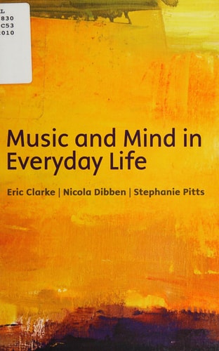 Music and Mind in Everyday Life