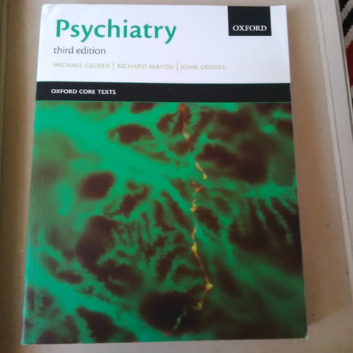 Psychiatry: Oxford Core Texts