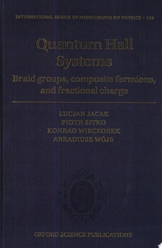 Quantum Hall Systems: Braid Groups, Composite Fermions, and Fractional Charge