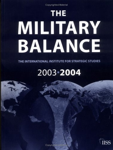 The Military Balance 2003-2004