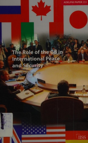 The Role of the G8 in International Peace and Security