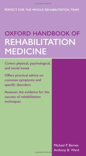 Oxford Handbook of Rehabilitation Medicine