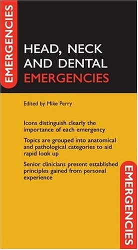 Head, Neck, and Dental Emergencies