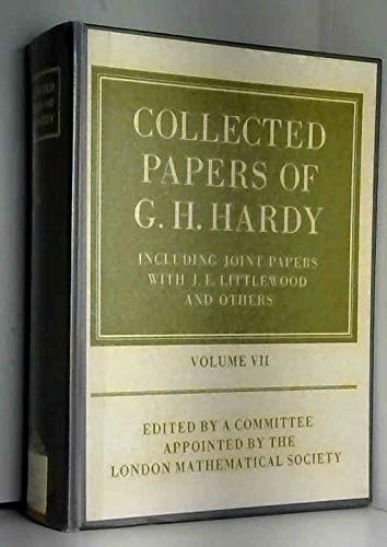 Collected Papers of G.H. Hardy: Including Joint Papers with J.E. Littlewood and Others, Volume 7