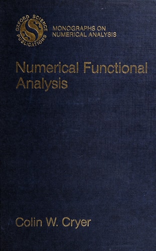 Numerical Functional Analysis