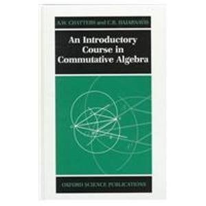 An Introductory Course in Commutative Algebra