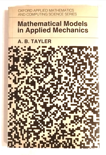 Mathematical Models in Applied Mechanics