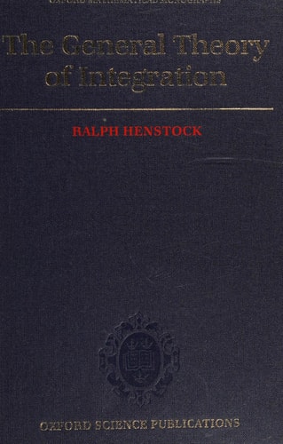 The General Theory of Integration