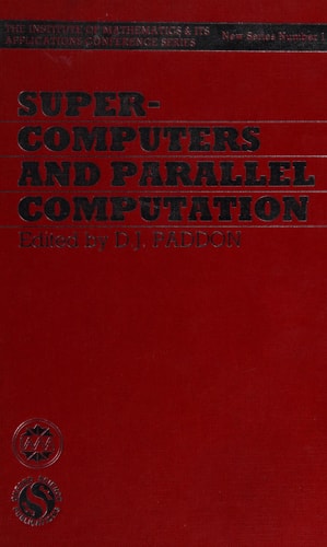 Supercomputers and Parallel Computations
