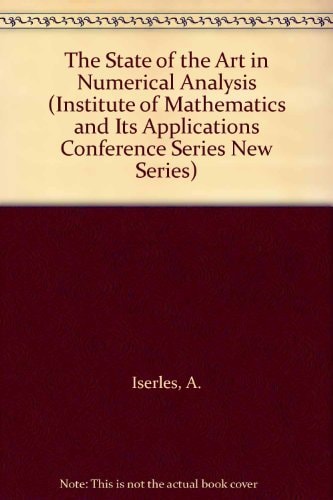 The State of the Art in Numerical Analysis